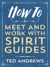 How To Meet and Work with Spirit Guides (eBook)